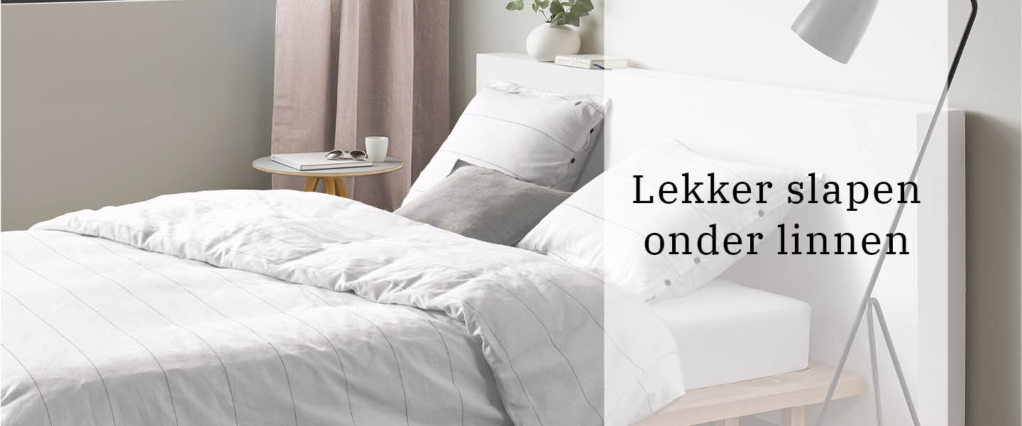 Lekker slapen onder linnen Lekker slapen onder linnen